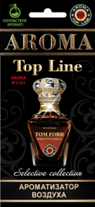 AROMA Top Line Ароматизатор № S021 Tom Ford Tobacco Vanilla